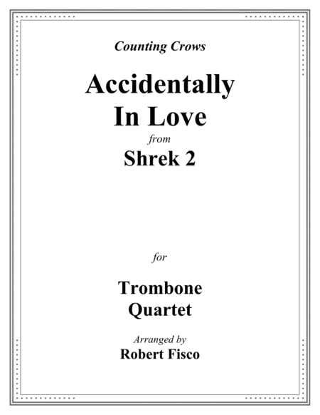 Accidentally In Love (arr. Robert Fisco)