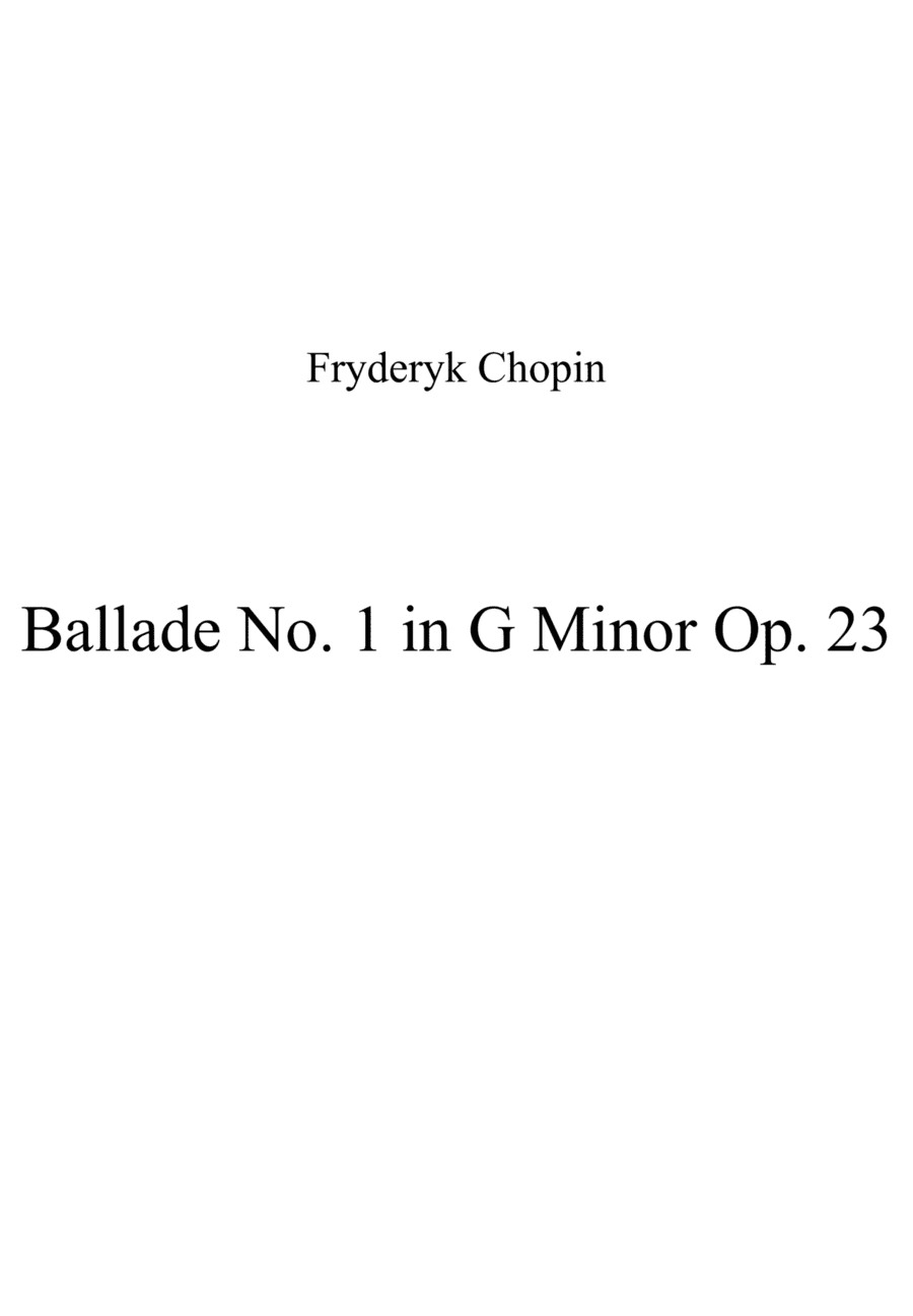 Fryderyk Chopin - Ballade No. 1 in G Minor Op. 23 (arr. Patrizia Luraschi)