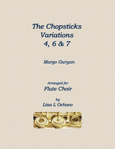 The Chopsticks Variations (arr. Lisa L Ochoco)