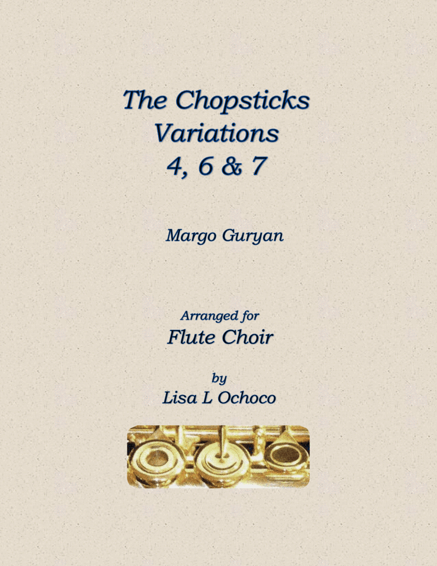 The Chopsticks Variations (arr. Lisa L Ochoco)