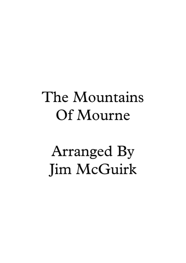 The Mountains Of Mourne (arr. Jim McGuirk)