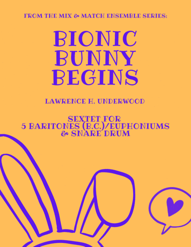 Bionic Bunny Begins
