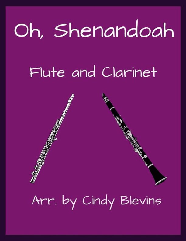 Oh, Shenandoah, for Flute and Clarinet (arr. Cindy Blevins)
