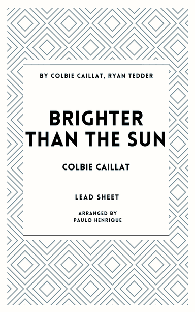 Brighter Than The Sun (arr. Paulo Henrique)
