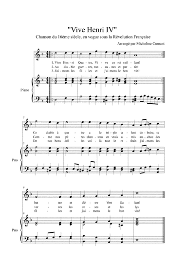 Vive Henri IV (Chanson populaire du 16ème siècle)- pour voix et piano ou piano seul. (arr. Cumant Micheline)