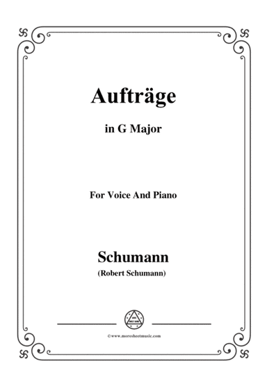 Schumann-Aufträge,in G Major,Op.77,No.5,for Voice and Piano (arr. MSM)
