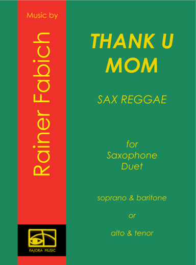 Thank U Mom - SaxReggaeDuet