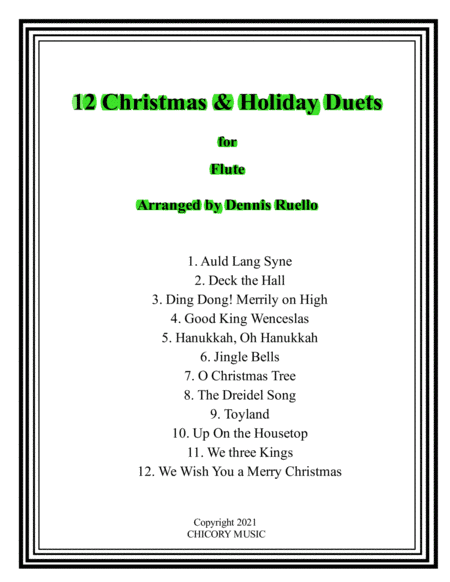 12 Christmas & Holiday Duets for Flute (arr. Dennis Ruello)