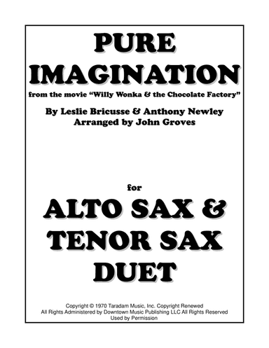 Pure Imagination (arr. John Groves)
