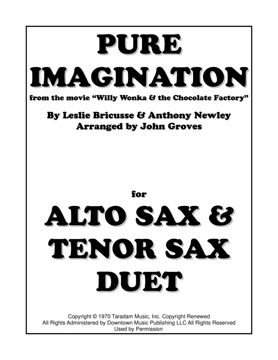 Pure Imagination (arr. John Groves)