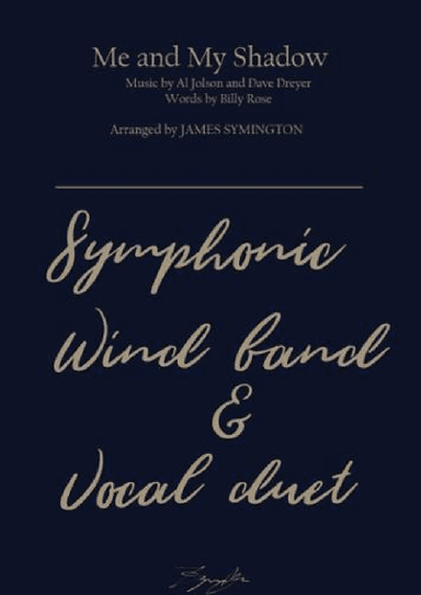 Me And My Shadow (folio Only) (arr. James Symington)