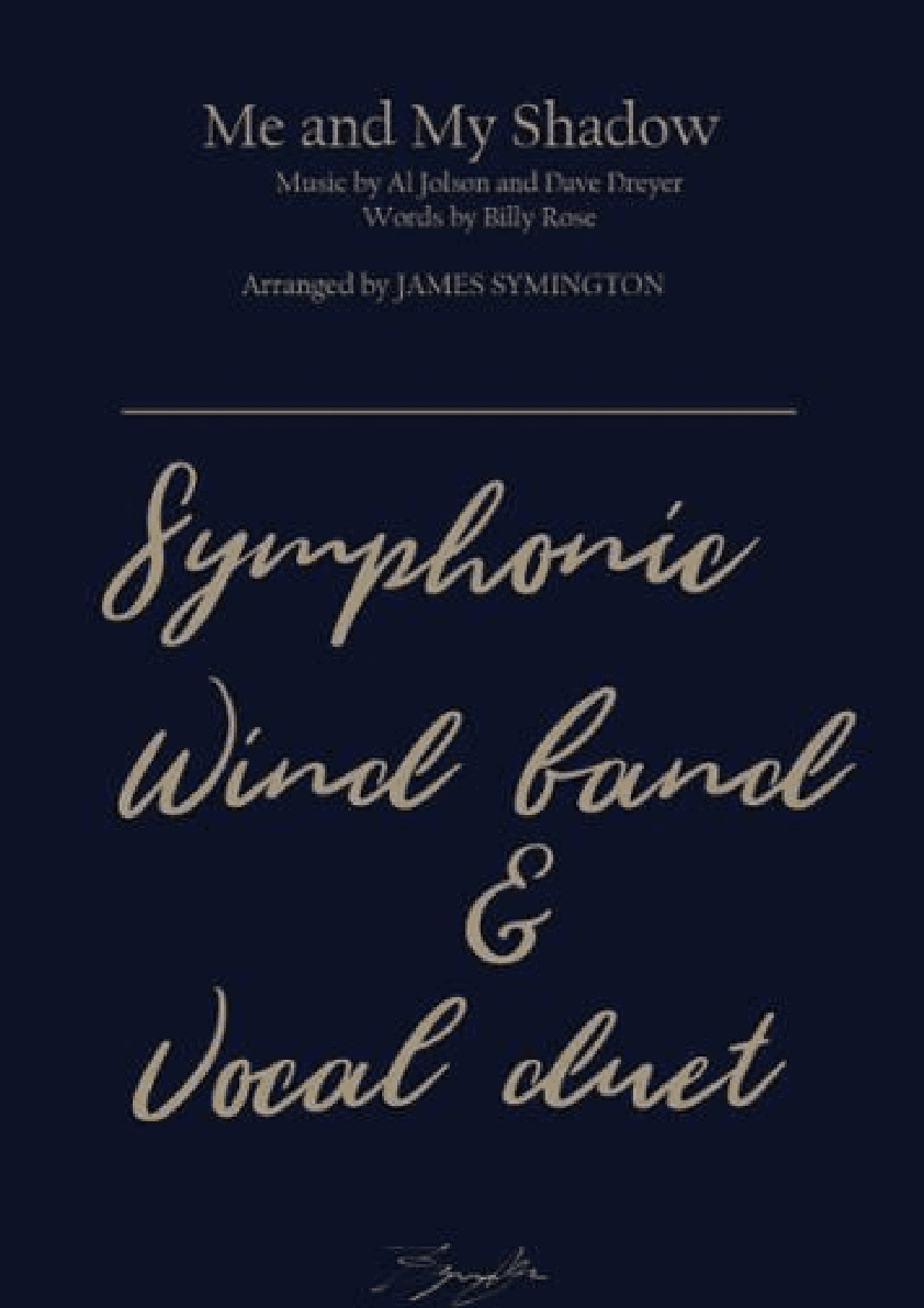 Me And My Shadow (folio Only) (arr. James Symington)