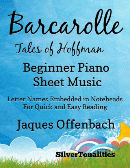 Barcarolle Tales of Hoffman Easiest Beginner Piano Sheet Music (arr. SilverTonalities)