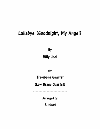 Lullabye (goodnight, My Angel) (arr. R. Nhomi)