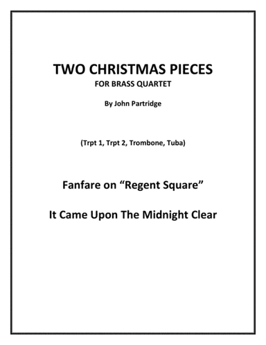 Two Christmas Pieces for Brass Quartet - Score and Parts (arr. John Partridge)