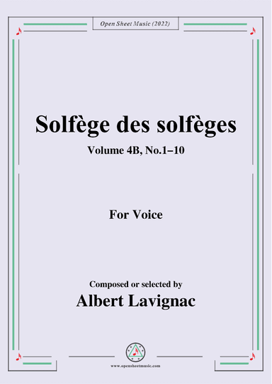 Lavignac-Solfege des solfeges,Volum 4B No.1-10,for Voice (arr. OSM Press)