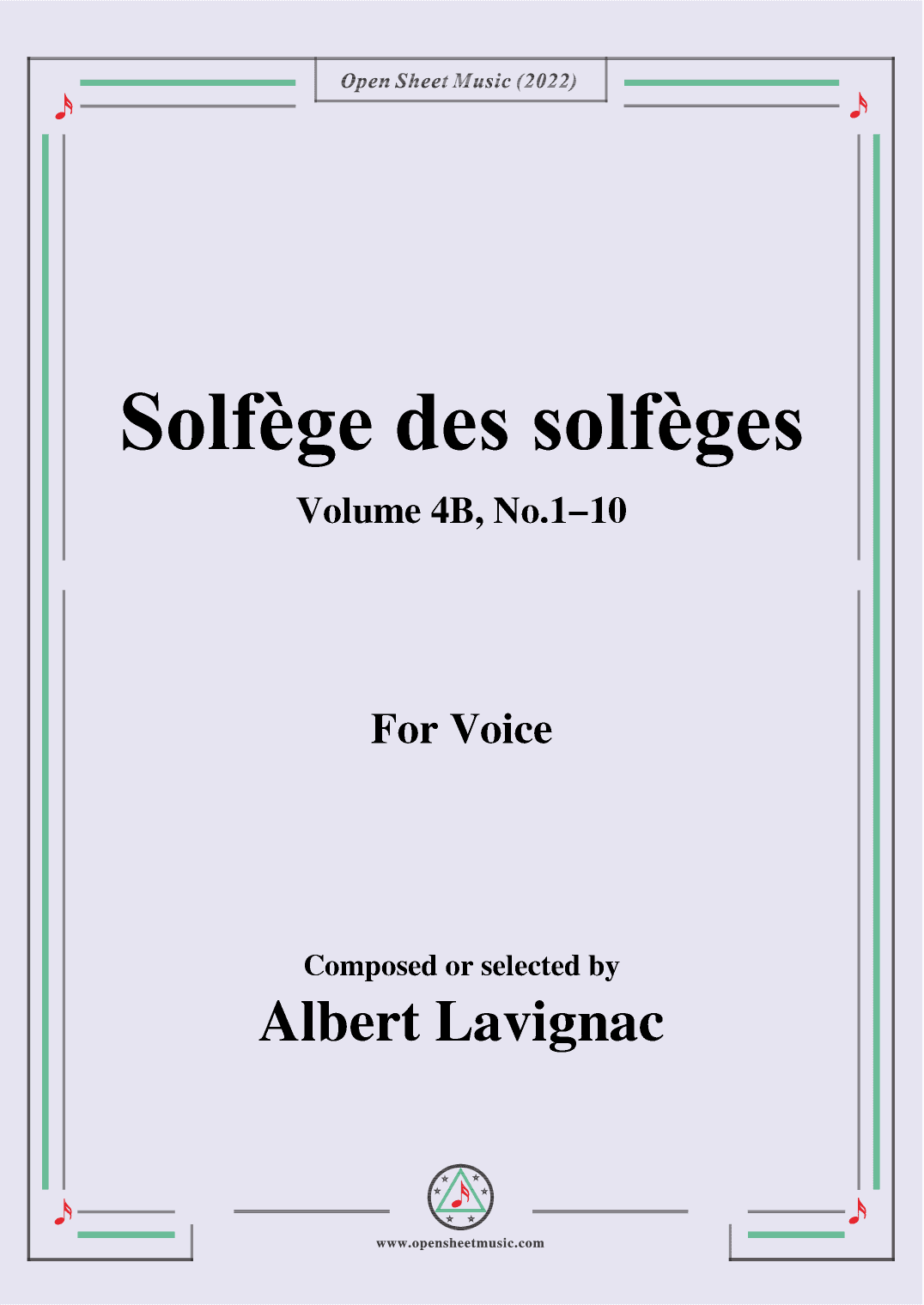 Lavignac-Solfege des solfeges,Volum 4B No.1-10,for Voice (arr. OSM Press)