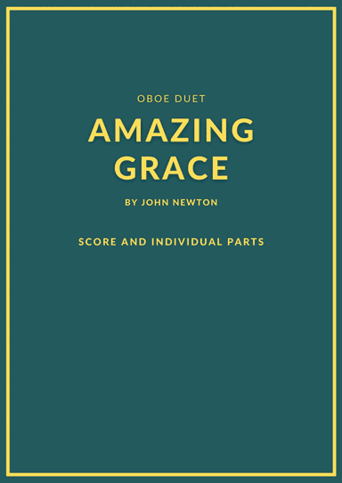 Amazing Grace oboe duet (arr. Douglas Wattson)