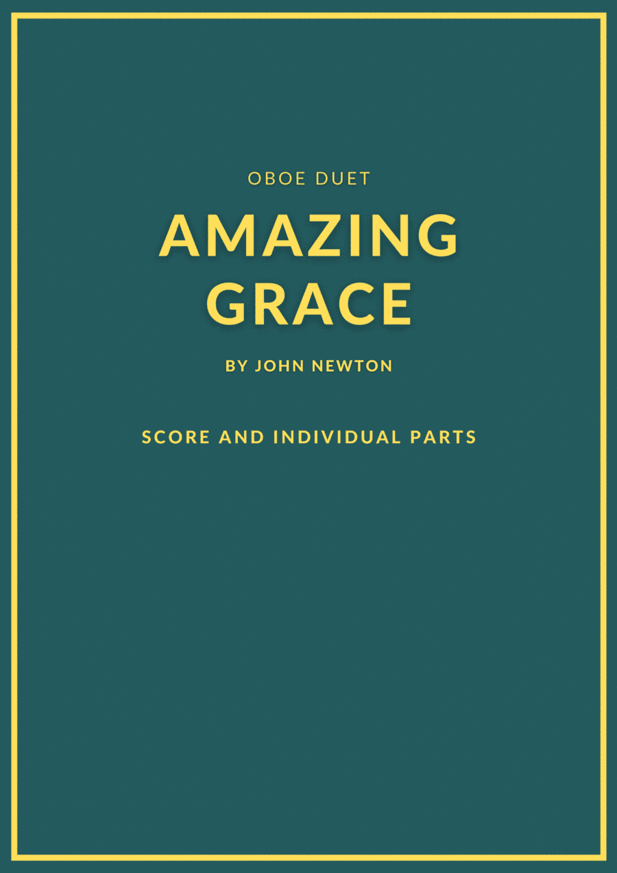 Amazing Grace oboe duet (arr. Douglas Wattson)