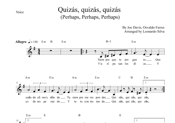 Quizas, Quizas, Quizas (perhaps, Perhaps, Perhaps) (arr. Leonardo Silva)