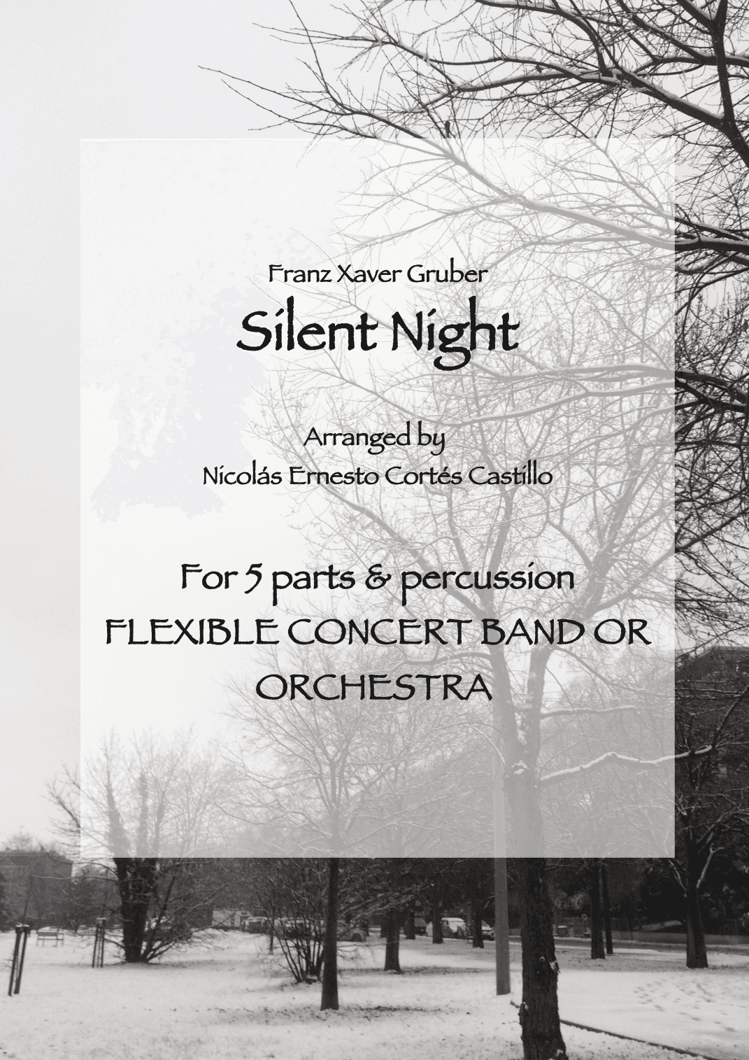 Silent Night, arranged for Flexible Instrumentation (arr. Nicolás Ernesto Cortés Castillo)