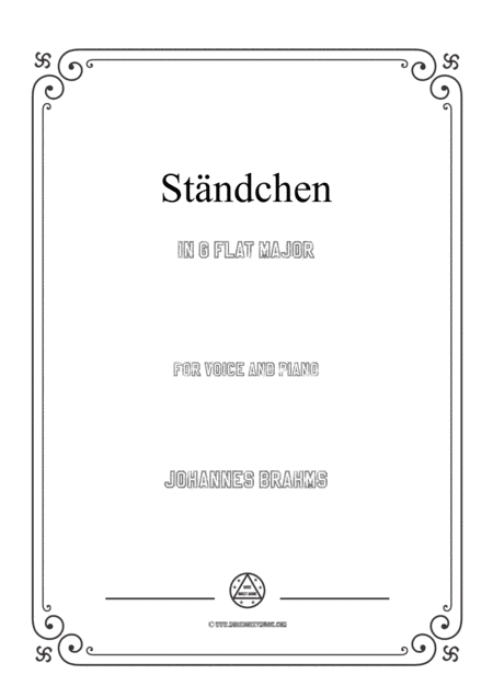 Brahms-Ständchen in G flat Major,for voice and piano (arr. MSM)