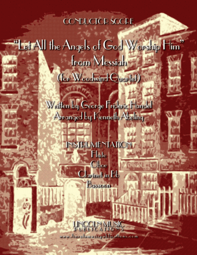 Let All the Angels of God Worship Him (for Woodwind Quartet & optional Organ) (arr. Kenneth Abeling)