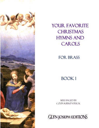 Your Favorite Christmas Hymns and Carols for Brass, Book 1 (arr. Colin Kirkpatrick)