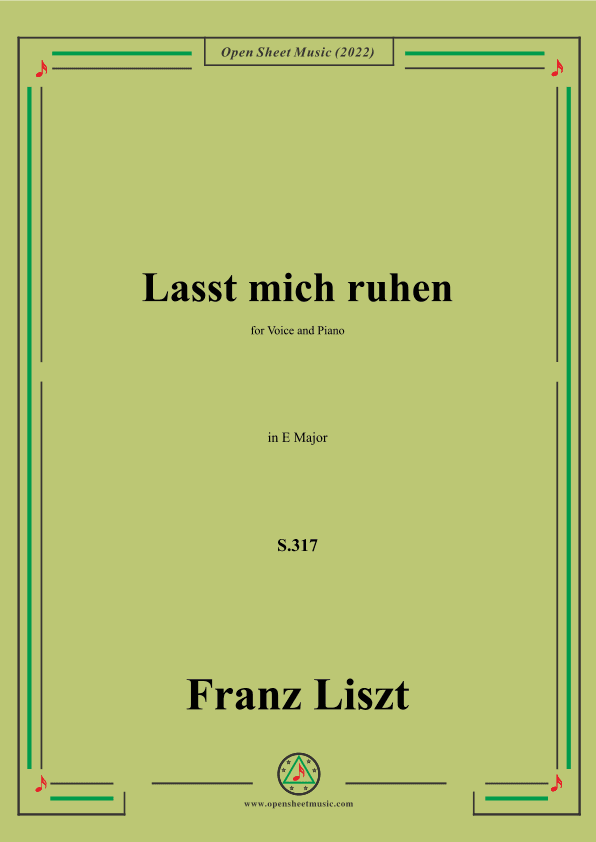 Liszt-Lasst mich ruhen,S.317,in E Major (arr. OSM Press)