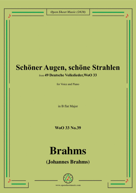 Brahms-Schöner Augen,schöne Strahlen,WoO 33 No.39,in B flat Major,for Voice&Piano (arr. MSM)