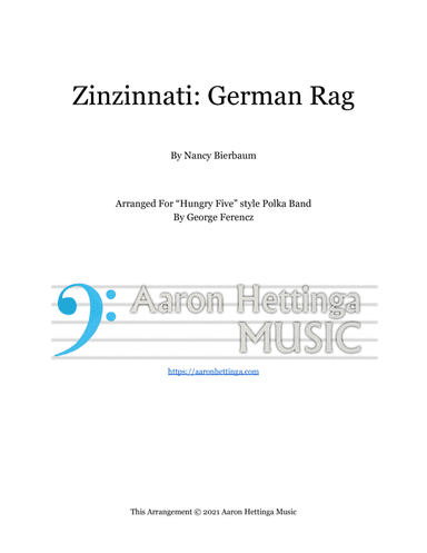 Zinzinnati: German Rag - for "Hungry Five" Polka Band (arr. George Ferencz)