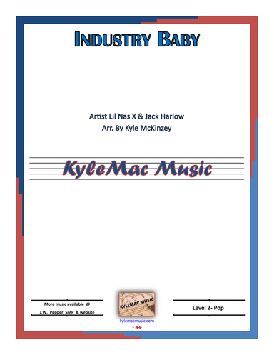 Industry Baby (arr. Kyle L. McKinzey)