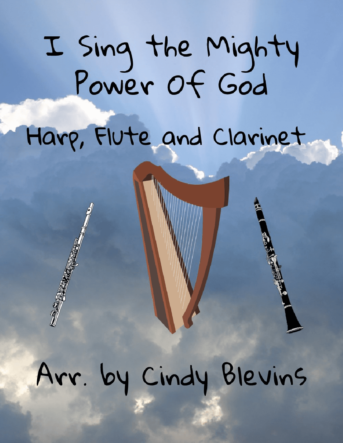 I Sing the Mighty Power Of God, Harp, Flute, and Clarinet (arr. Cindy Blevins)