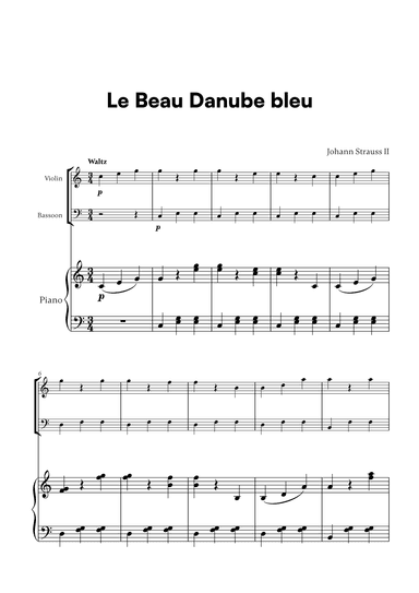 Johann Strauss II - Le Beau Danube bleu for Violin, Bassoon and Piano (arr. Cadenza Editions)