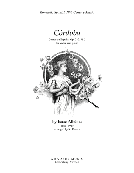 Cordoba from Cantos de Espana, Op. 232 for violin and piano (arr. Amadeus Music)