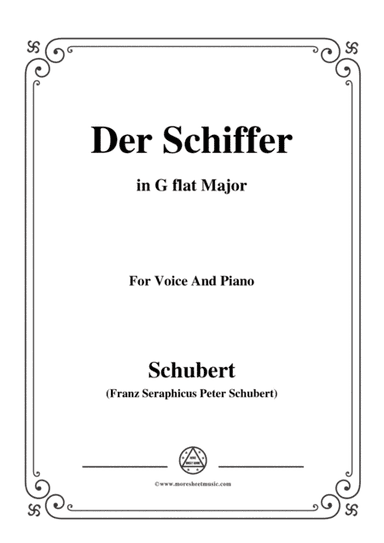 Schubert-Der Schiffer,Op.21 No.2,in G flat Major,for Voice&Piano (arr. MSM)