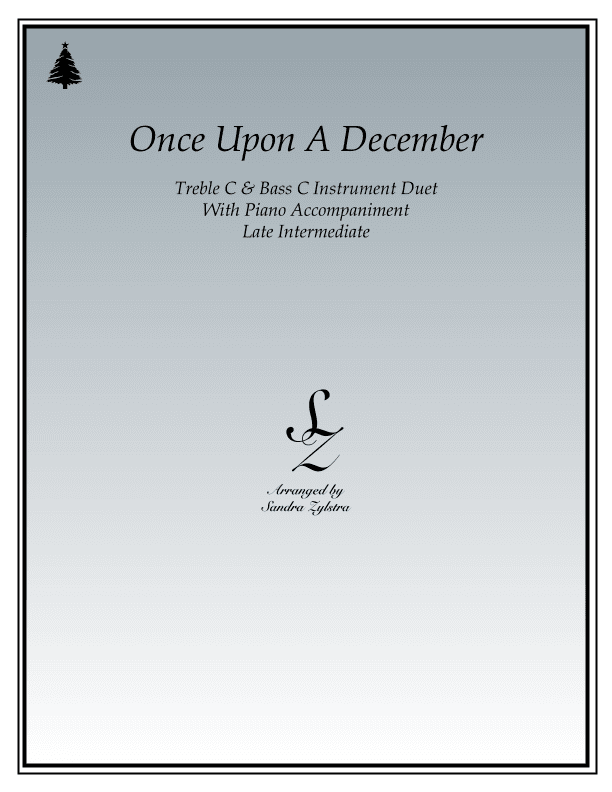 Once Upon A December (arr. Sandra Zylstra)