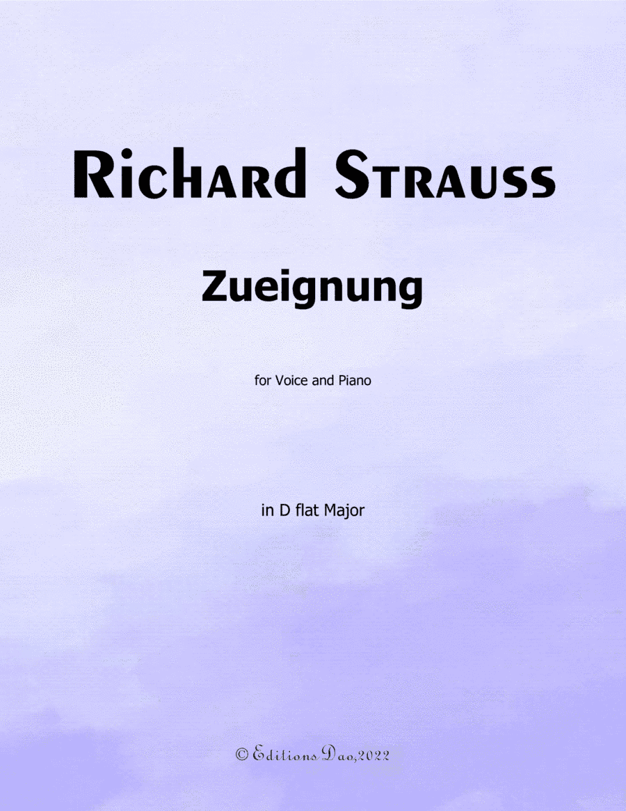 Zueignung, by Richard Strauss, in D flat Major (arr. Editions Dao)