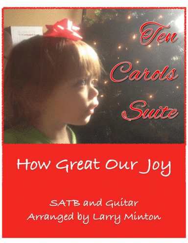 How Great Our Joy (arr. Larry Minton)