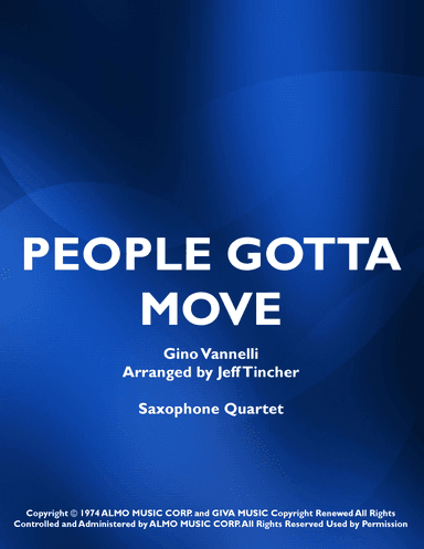 People Gotta Move (arr. Jeff Tincher)