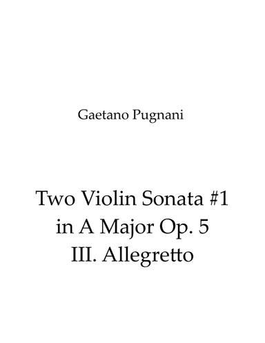 Two Violin Sonata #1 in A Major Op. 5 III. Allegretto (arr. Nick Lacanski)