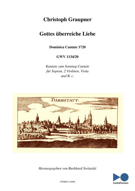 Graupner Christoph Cantata Gottes überreiche Liebe GWV 1134/20 (arr. Dr. Burkhard Switaiski)