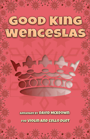 Good King Wenceslas, Jazz Style, for Violin and Cello Duet (arr. David McKeown)