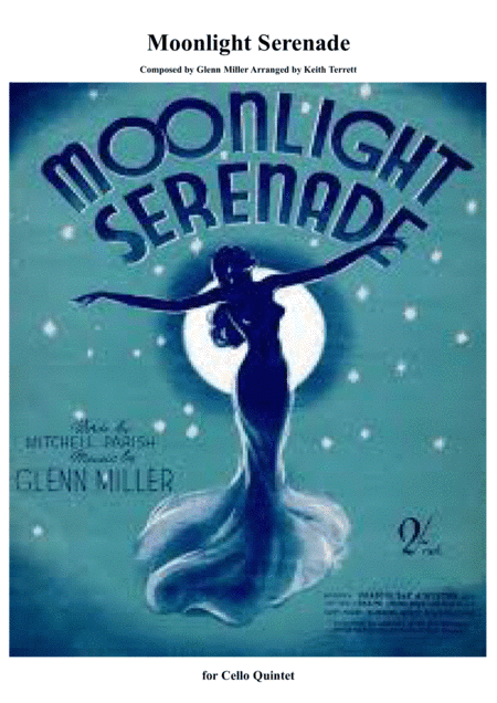 Moonlight Serenade for Cello Quintet (Jazz for 5 Strings Series) (arr. Keith Terrett)