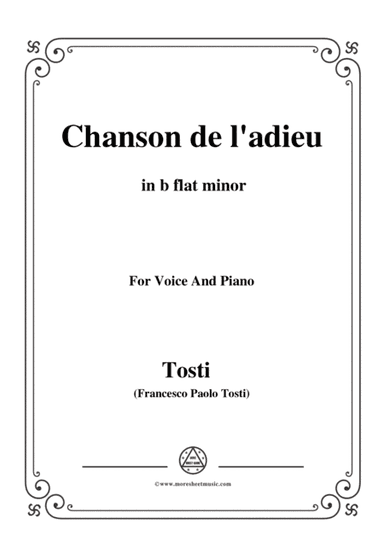 Tosti-Chanson de l'adieu in b flat minor,for voice and piano (arr. MSM)