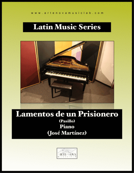 Lamentos de un Prisionero - Pasillo for Piano (Folk Latin Music) (arr. Arte Nova Music Lab)