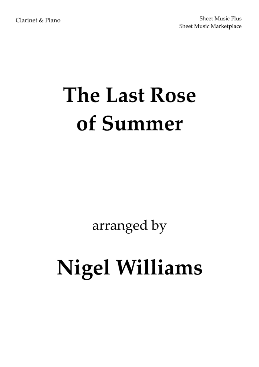 The Last Rose of Summer, Clarinet and Piano (arr. Nigel Williams)