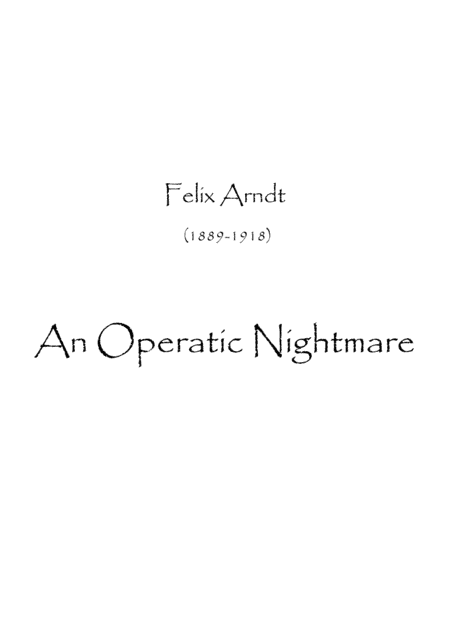 An Operatic Nightmare  ( Desecration No 2) (arr. Spence Bundy)