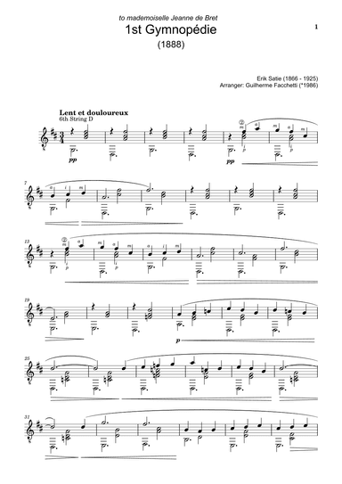 Erik Satie - Three Gymnopédies. Arrangement for Classical Guitar. (arr. Guilherme Facchetti)