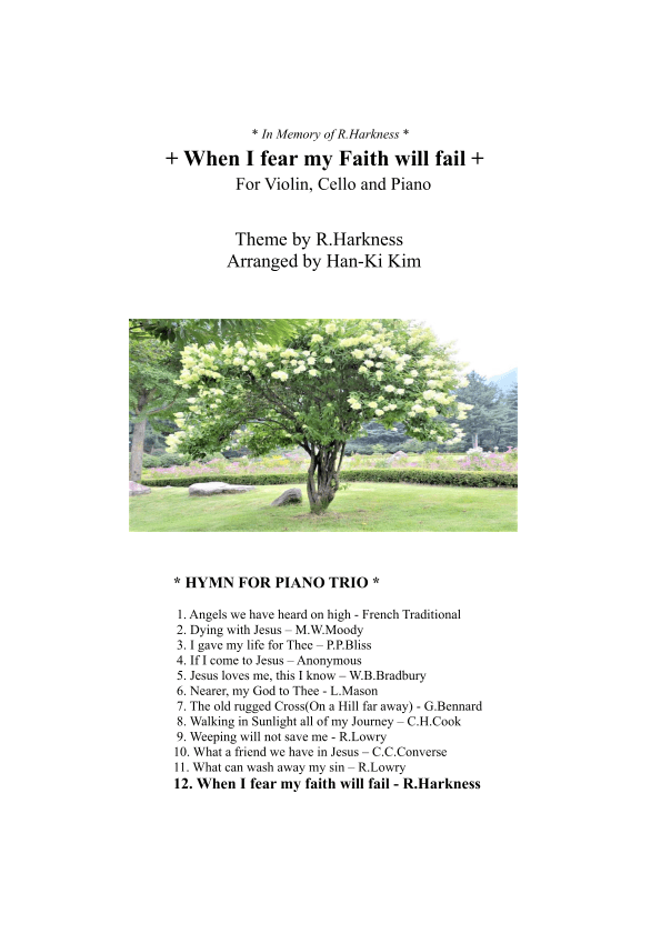 When I fear my faith will fail (For Piano Trio ) (arr. Han-Ki Kim)